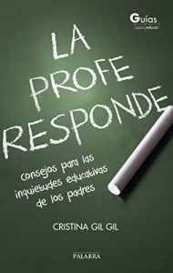 Descargar La profe responde (Guías para educar) pdf, epub, ebook