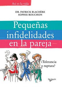 Descargar Pequeñas infidelidades en la pareja pdf, epub, ebook
