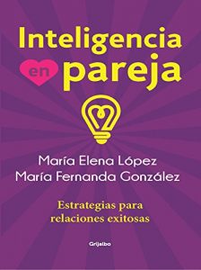 Descargar Inteligencia en pareja: Estrategias para relaciones exitosas pdf, epub, ebook