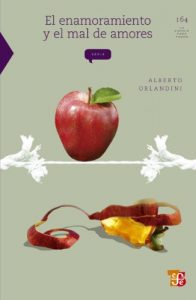 Descargar El enamoramiento y el mal de amores: 0 (La Ciencia Para Todos) pdf, epub, ebook