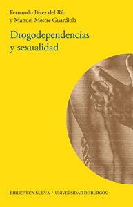 Descargar DROGODEPENDENCIAS Y SEXUALIDAD (BIBLIOTECA DE LA SEXUALIDAD) pdf, epub, ebook