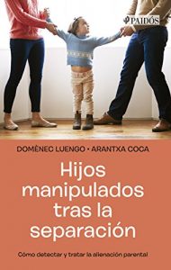 Descargar Hijos manipulados tras la separación pdf, epub, ebook