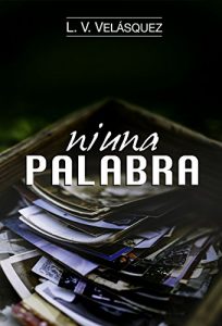 Descargar Ni una palabra: Porque, en la vida, hay que saber cuando callar y cuando gritar pdf, epub, ebook