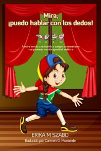 Descargar Mira, ¡puedo hablar con los dedos! pdf, epub, ebook