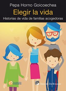 Descargar Elegir la vida (AMAE) pdf, epub, ebook