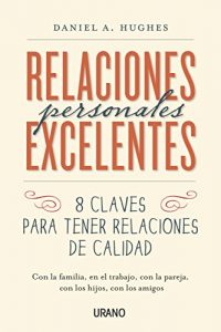 Descargar Relaciones personales excelentes (Crecimiento Personal) pdf, epub, ebook