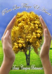 Descargar Para que Fluya el Amor pdf, epub, ebook
