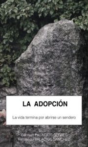 Descargar LA ADOPCIÓN: La vida termina por abrirse un sendero pdf, epub, ebook