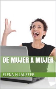 Descargar DE MUJER  A MUJER pdf, epub, ebook