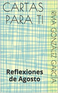 Descargar CARTAS PARA TI: Reflexiones de Agosto pdf, epub, ebook