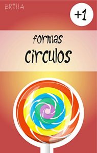 Descargar Brilla: Formas – Círculos pdf, epub, ebook