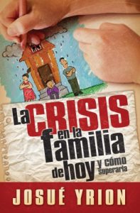 Descargar La crisis en la familia de hoy pdf, epub, ebook