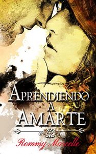 Descargar Aprendiendo a amarte pdf, epub, ebook