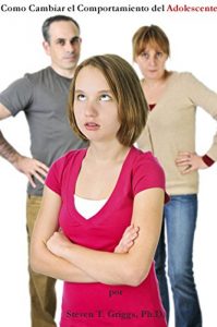 Descargar Cómo Cambiar el Comportamiento del Adolescente pdf, epub, ebook