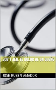 Descargar Jos y Jen. El dolor de un sueño pdf, epub, ebook
