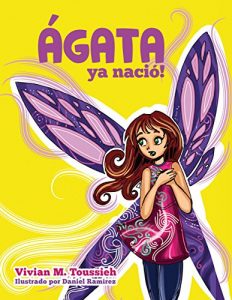 Descargar Ágata Ya Nació pdf, epub, ebook