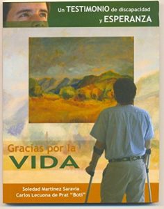 Descargar Gracias por la vida: Un testimonio de discapacidad y esperanza pdf, epub, ebook