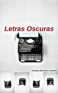 Descargar LETRAS OSCURAS pdf, epub, ebook