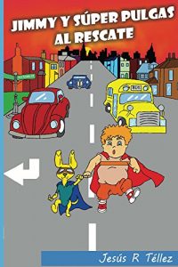 Descargar Jimmy y Súper Pulgas al Rescate pdf, epub, ebook
