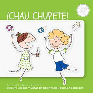 Descargar ¡Chau chupete! (KF8) pdf, epub, ebook
