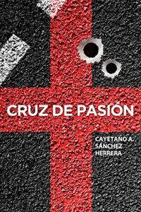 Descargar Cruz de pasión: Drama diario pdf, epub, ebook