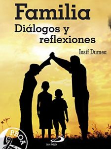 Descargar Familia.: Diálogos y reflexiones pdf, epub, ebook