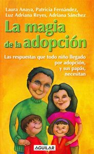 Descargar La magia de la adopción pdf, epub, ebook