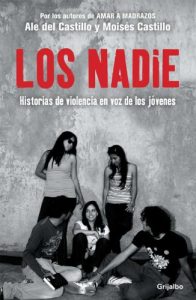 Descargar Los Nadie pdf, epub, ebook