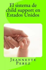Descargar El sistema de child support en Estados Unidos. pdf, epub, ebook