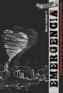 Descargar EMERGENCIA: experimenta un amor capaz de transformarlo todo pdf, epub, ebook