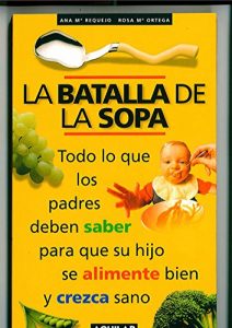 Descargar La batalla de la sopa pdf, epub, ebook