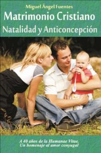 Descargar Matrimonio Cristiano, Natalidad y Anticoncepción pdf, epub, ebook