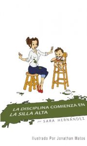 Descargar La Disciplina Comienza En La Silla Alta pdf, epub, ebook