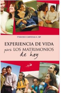 Descargar Experiencia de vida para los matrimonios de hoy pdf, epub, ebook