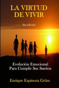 Descargar La Virtud de Vivir/ Evolución emocional para cumplir sus sueños / Life Coaching (1) pdf, epub, ebook