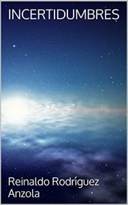 Descargar INCERTIDUMBRES pdf, epub, ebook