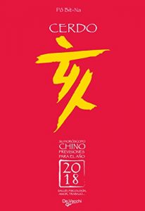 Descargar Su horóscopo chino. Cerdo pdf, epub, ebook