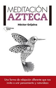 Descargar Meditación azteca pdf, epub, ebook