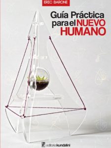 Descargar Guía Práctica para el NUEVO HUMANO pdf, epub, ebook