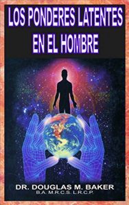 Descargar LOS PONDERES LATENTES EN EL HOMBRE pdf, epub, ebook