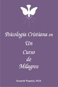 Descargar Psicología cristiana en UN CURSO DE MILAGROS pdf, epub, ebook