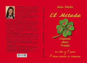 Descargar El Metodo G.A.P. – Gratitud, Amor, Perdon: Ser feliz en siete pasos y siete breves tecnicas de relajacion pdf, epub, ebook