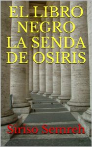 Descargar EL LIBRO NEGRO  LA SENDA DE OSIRIS pdf, epub, ebook