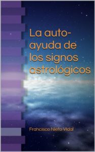 Descargar La auto-ayuda de los signos astrológicos pdf, epub, ebook