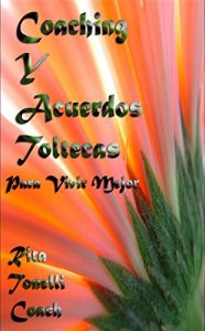 Descargar Coaching Y Acuerdos Toltecas: Para Vivir Mejor pdf, epub, ebook