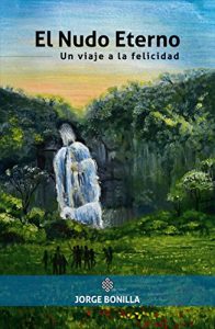 Descargar El Nudo Eterno: Un viaje a la felicidad pdf, epub, ebook