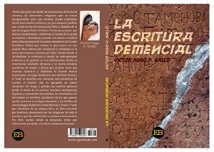 Descargar La escritura demencial pdf, epub, ebook