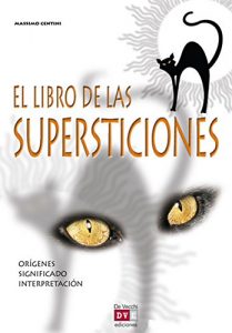Descargar El libro de las supersticiones pdf, epub, ebook