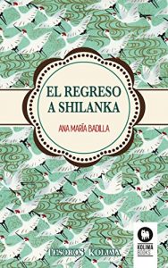 Descargar El regreso a Shilanka pdf, epub, ebook