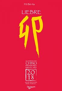 Descargar Su horóscopo chino. Liebre pdf, epub, ebook